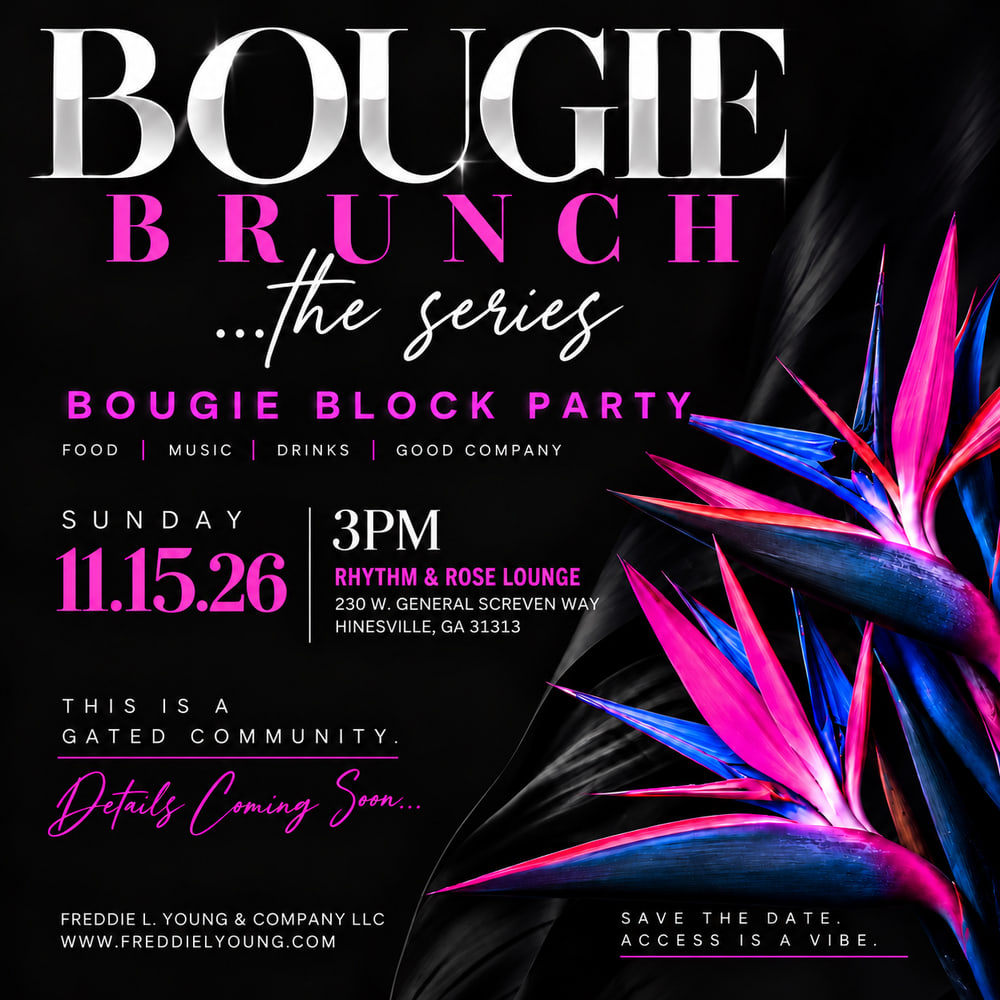BOUGIE BRUNCH …the series — announcement artwork with FOOD | MUSIC | DRINKS | GOOD COMPANY and SAVE THE DATE. ACCESS IS A VIBE.