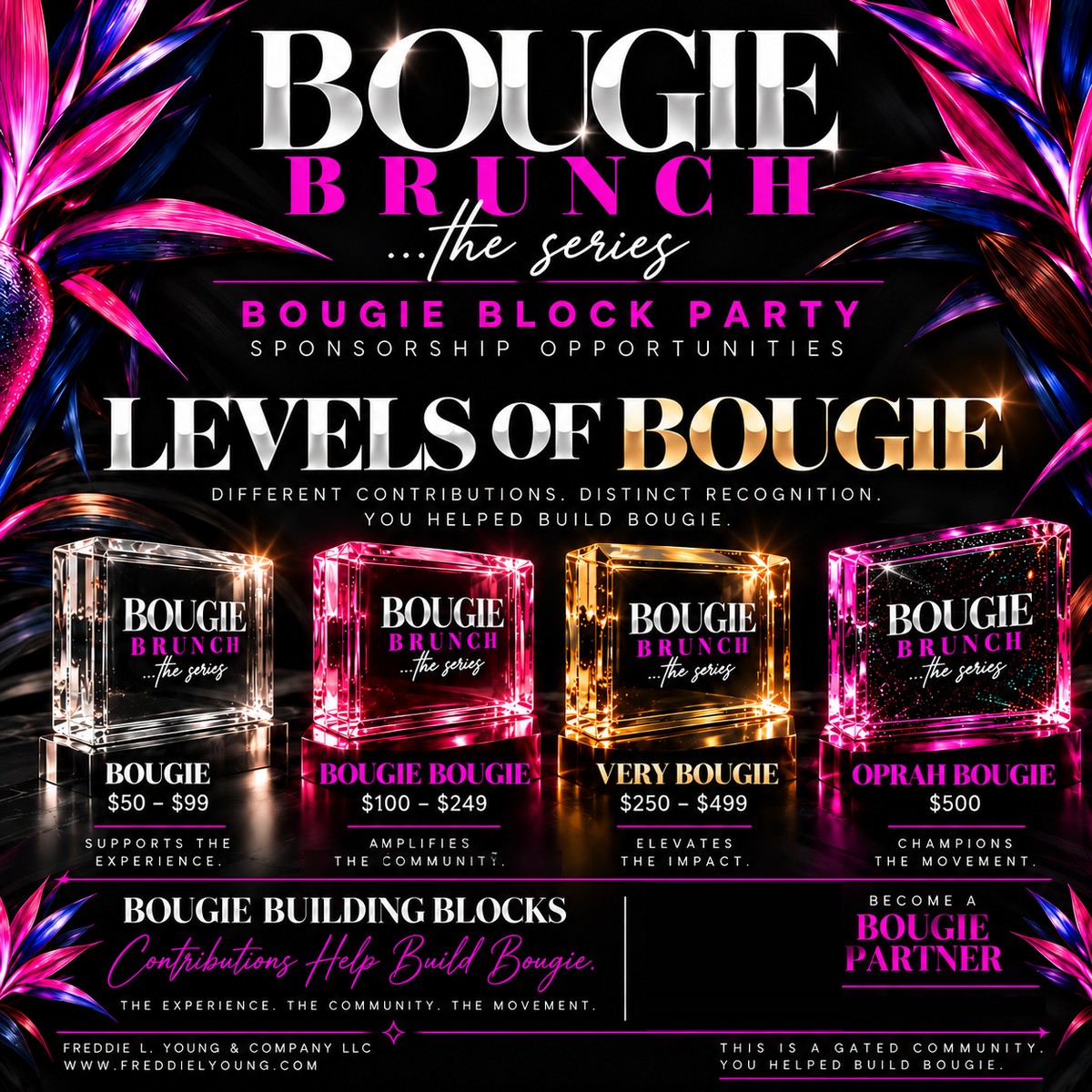 LEVELS OF BOUGIE — BOUGIE $50–$99 supports the experience, BOUGIE BOUGIE $100–$249 amplifies the community, VERY BOUGIE $250–$499 elevates the impact, OPRAH BOUGIE $500 champions the movement. BOUGIE BUILDING BLOCKS — Contributions Help Build Bougie.